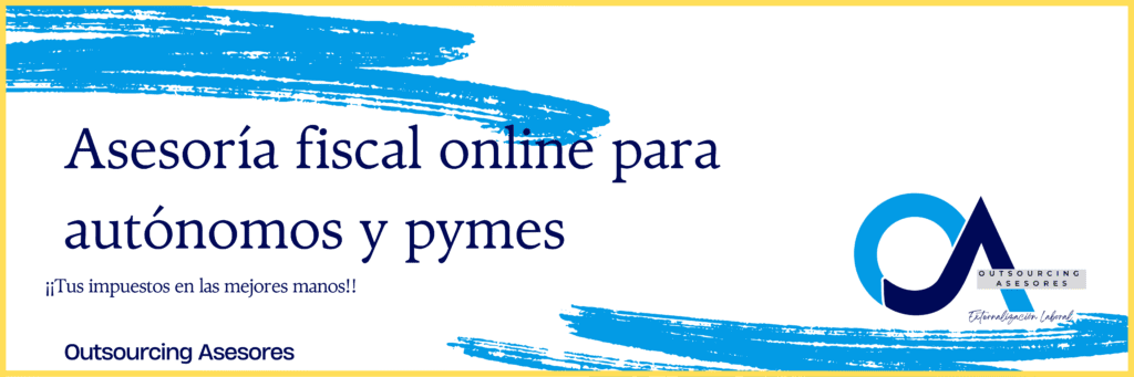 Asesoría fiscal online para autónomos y pymes